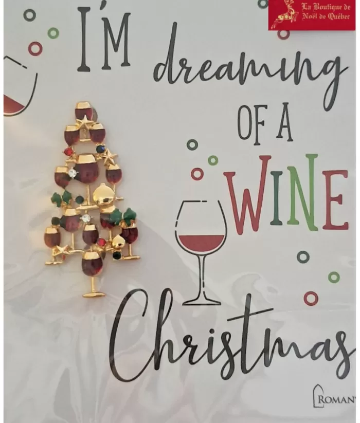 Boutique de Noël Christmas Wine Lovers Brooch, "I'M Dreaming Of A Wine Christmas"
