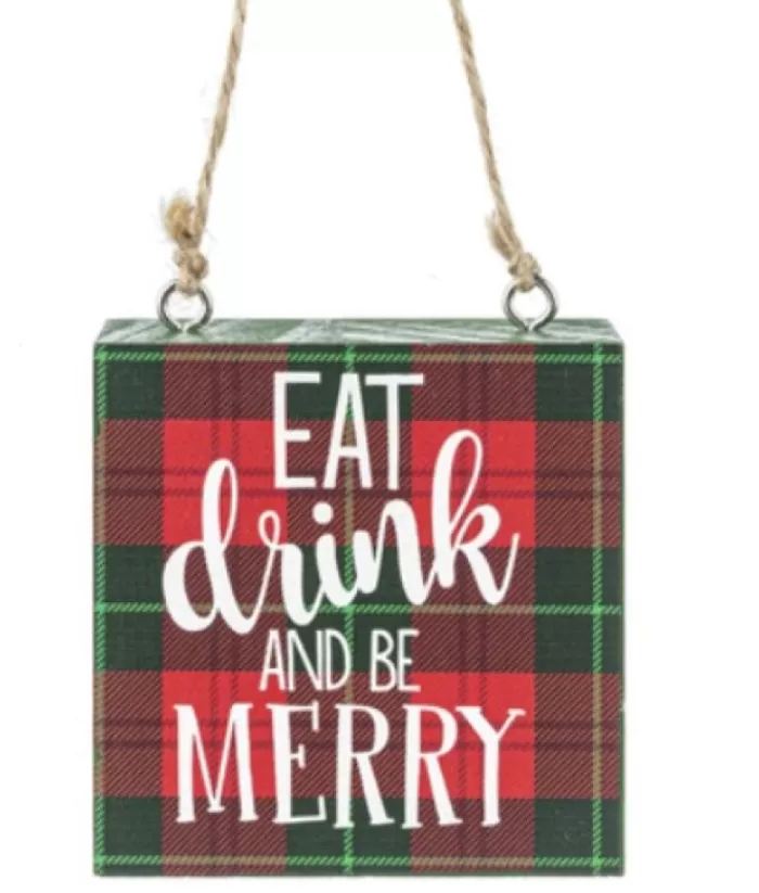 Boutique de Noël Ornament, Wooden Plaque, With Message "Eat, Drink And Be Merry"